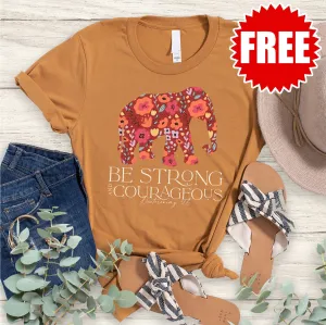 Be Strong and Courageous Tee - 0